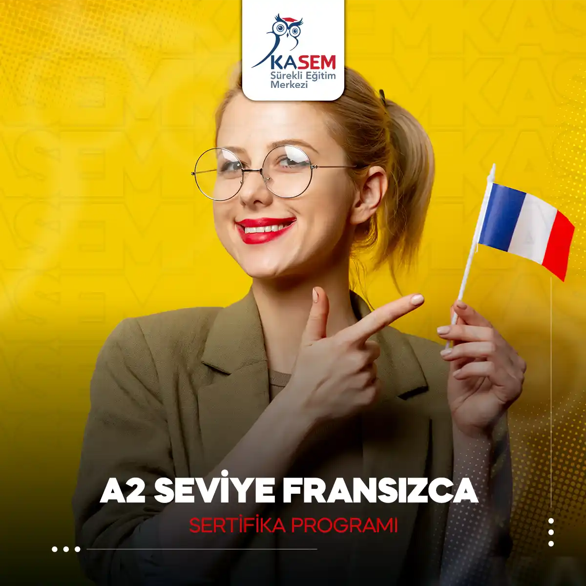 A2 Seviye Fransızca Sertifika Programı