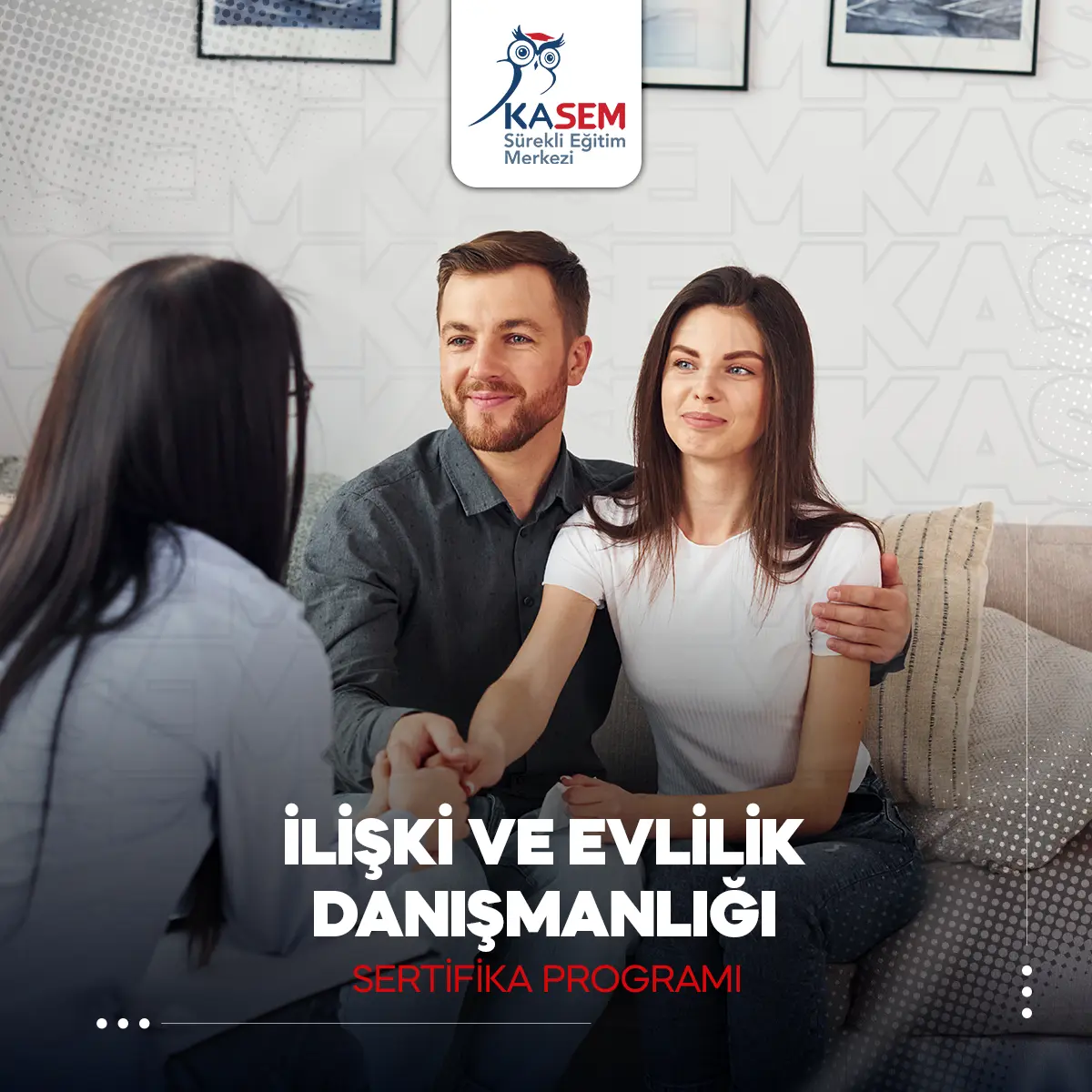 İlişki Ve Evlilik Danışmanlığı Eğitimi