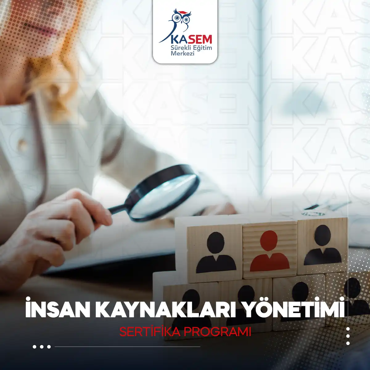 İnsan Kaynakları Yönetimi ve Temel Çalışma Mevzuatı Sertifika Programı