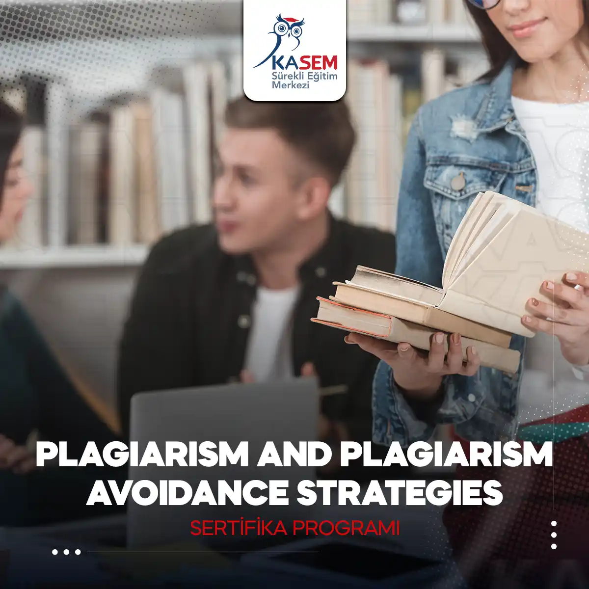Plagiarism and Plagiarism Avoidance Strategies